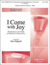 I Come with Joy Handbell sheet music cover